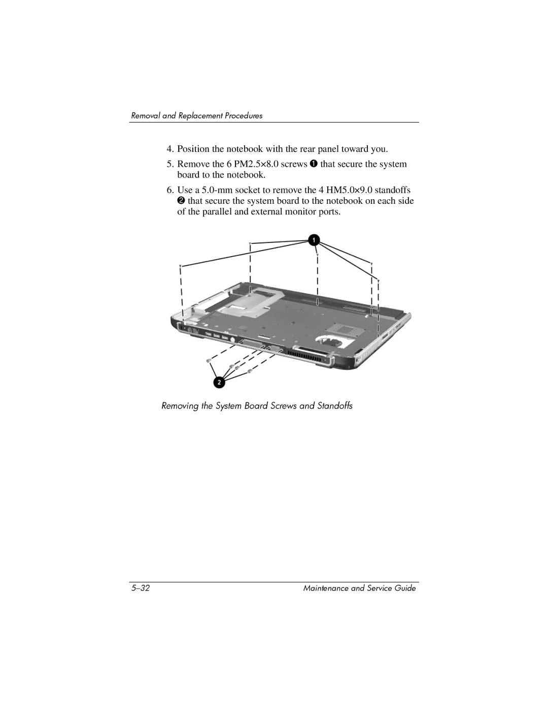 HP NX9500 manual Removing the System Board Screws and Standoffs 