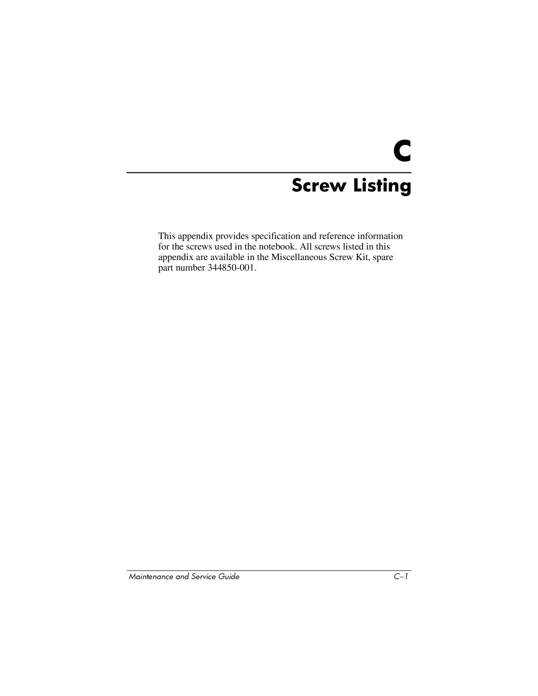 HP NX9500 manual Screw Listing 