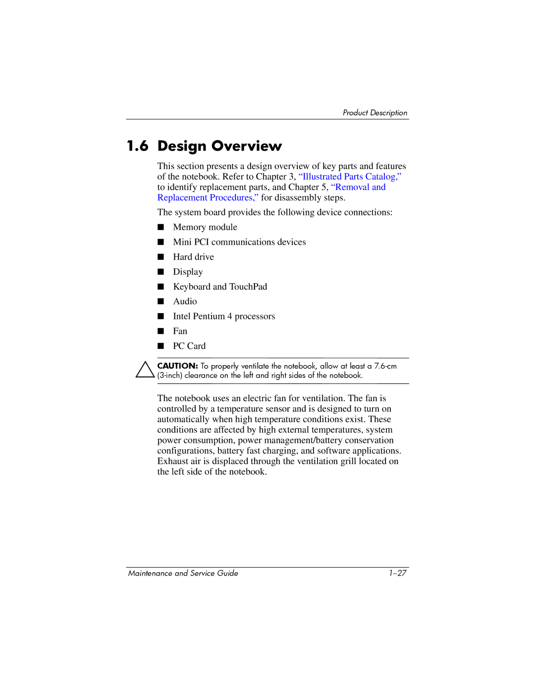 HP NX9500 manual Design Overview 