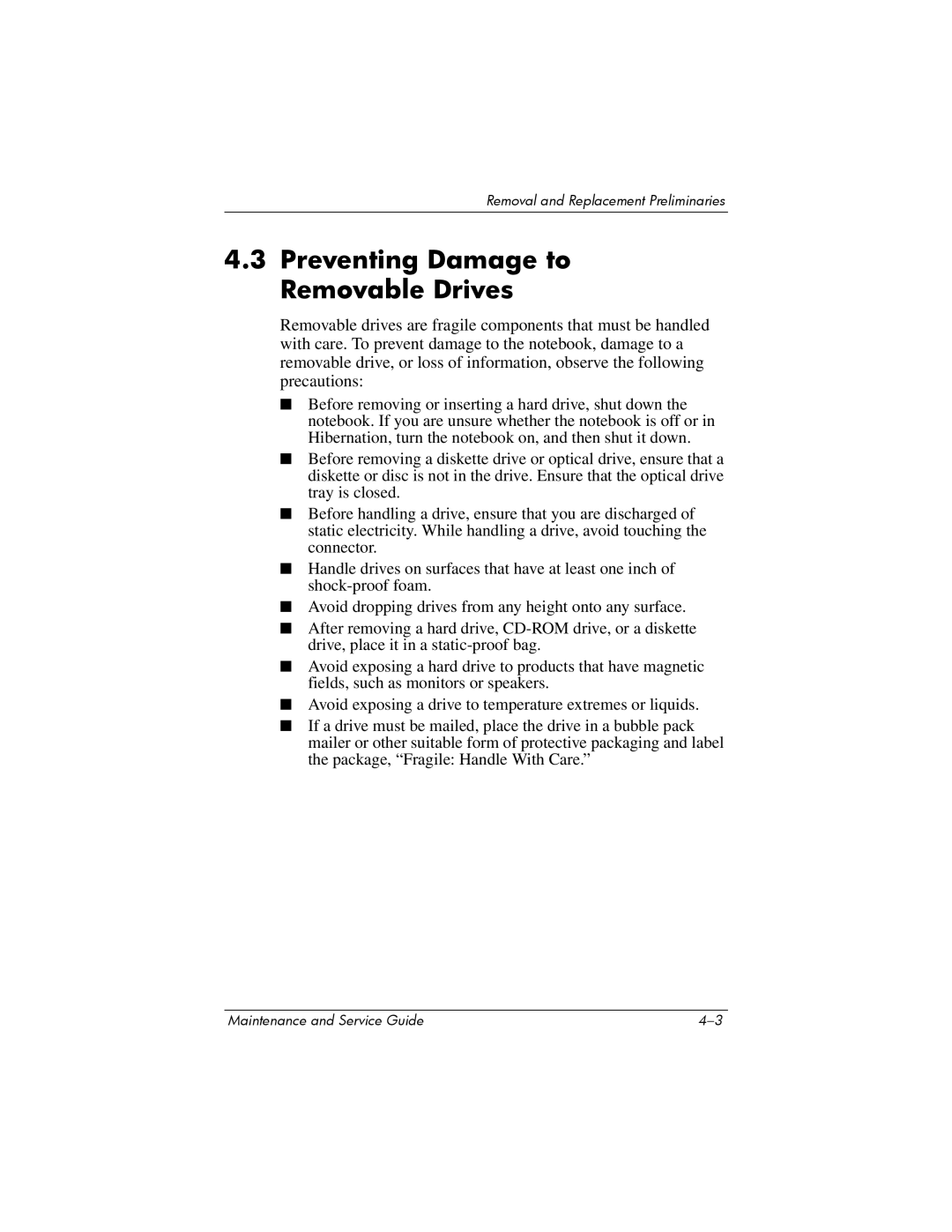 HP NX9500 manual Preventing Damage to Removable Drives 