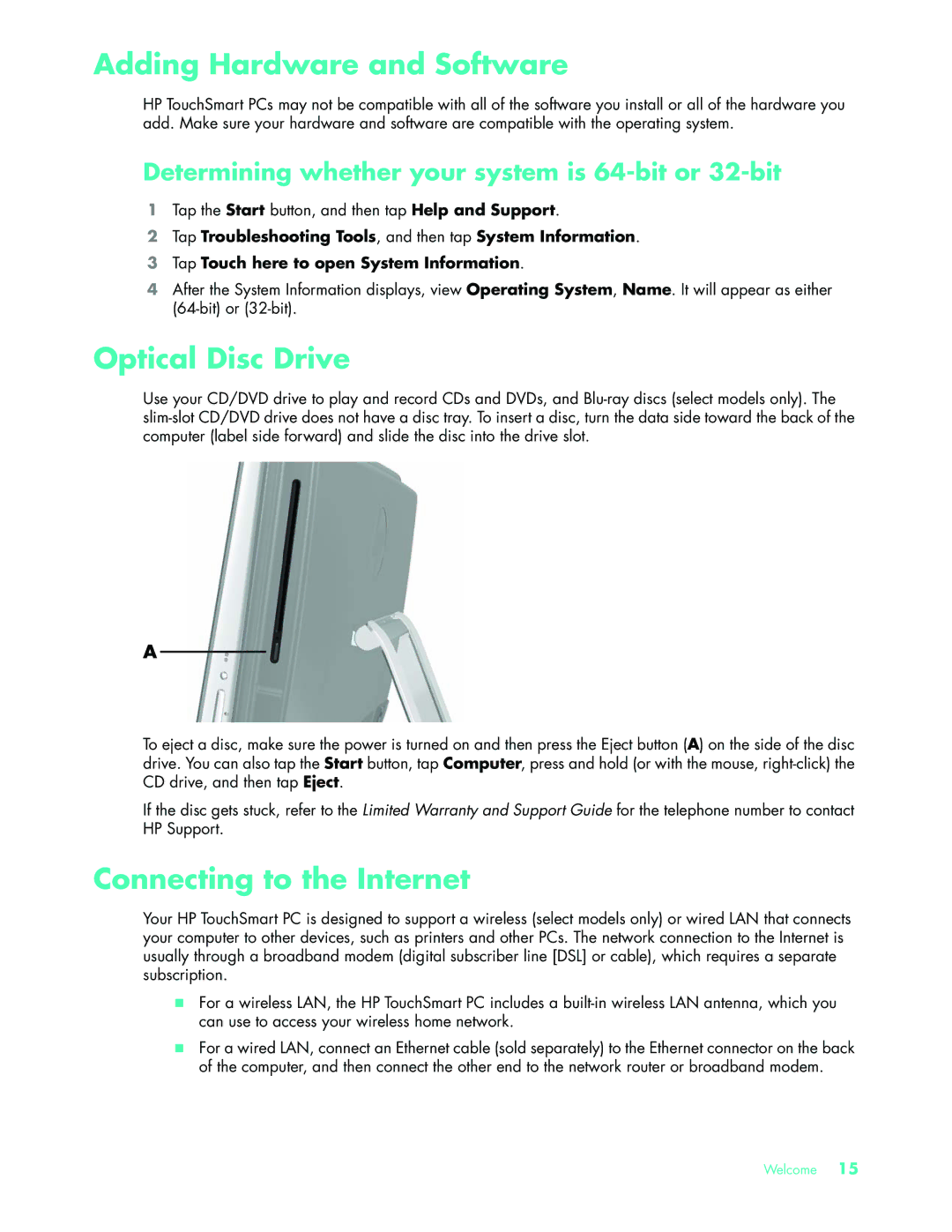 HP 575611-001, NY539AA manual Adding Hardware and Software, Optical Disc Drive, Connecting to the Internet 