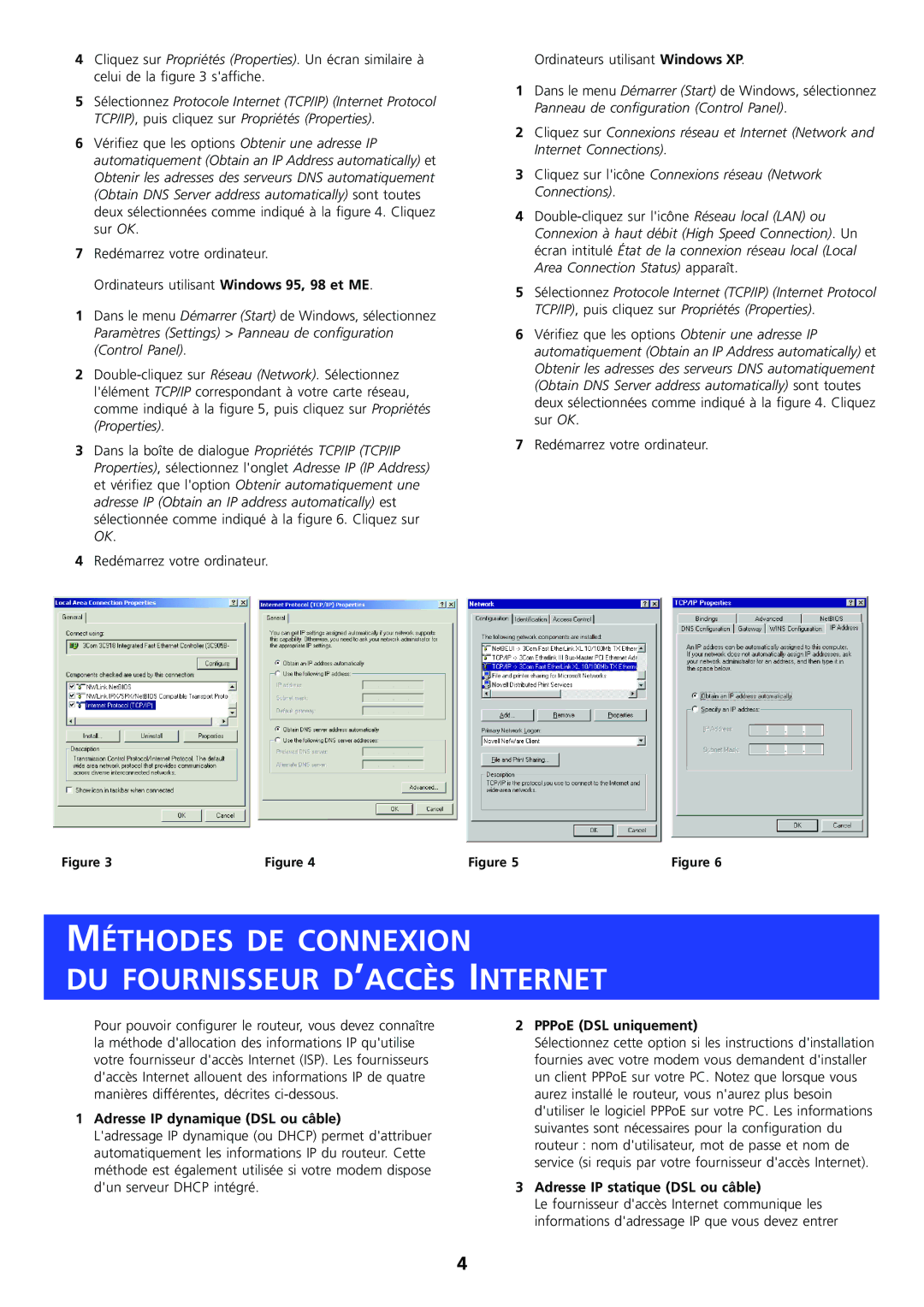 HP OfficeConnect Router manual Méthodes DE Connexion DU Fournisseur D’ACCÈS Internet, Adresse IP dynamique DSL ou câble 