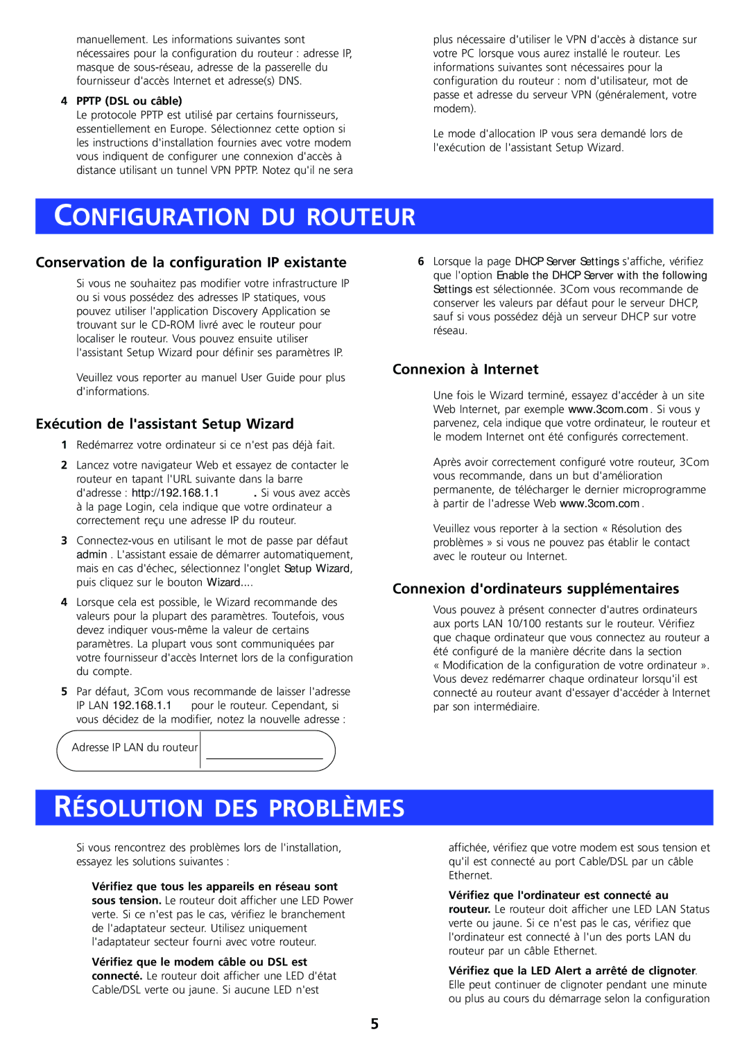 HP OfficeConnect Router manual Configuration DU Routeur, Résolution DES Problèmes 