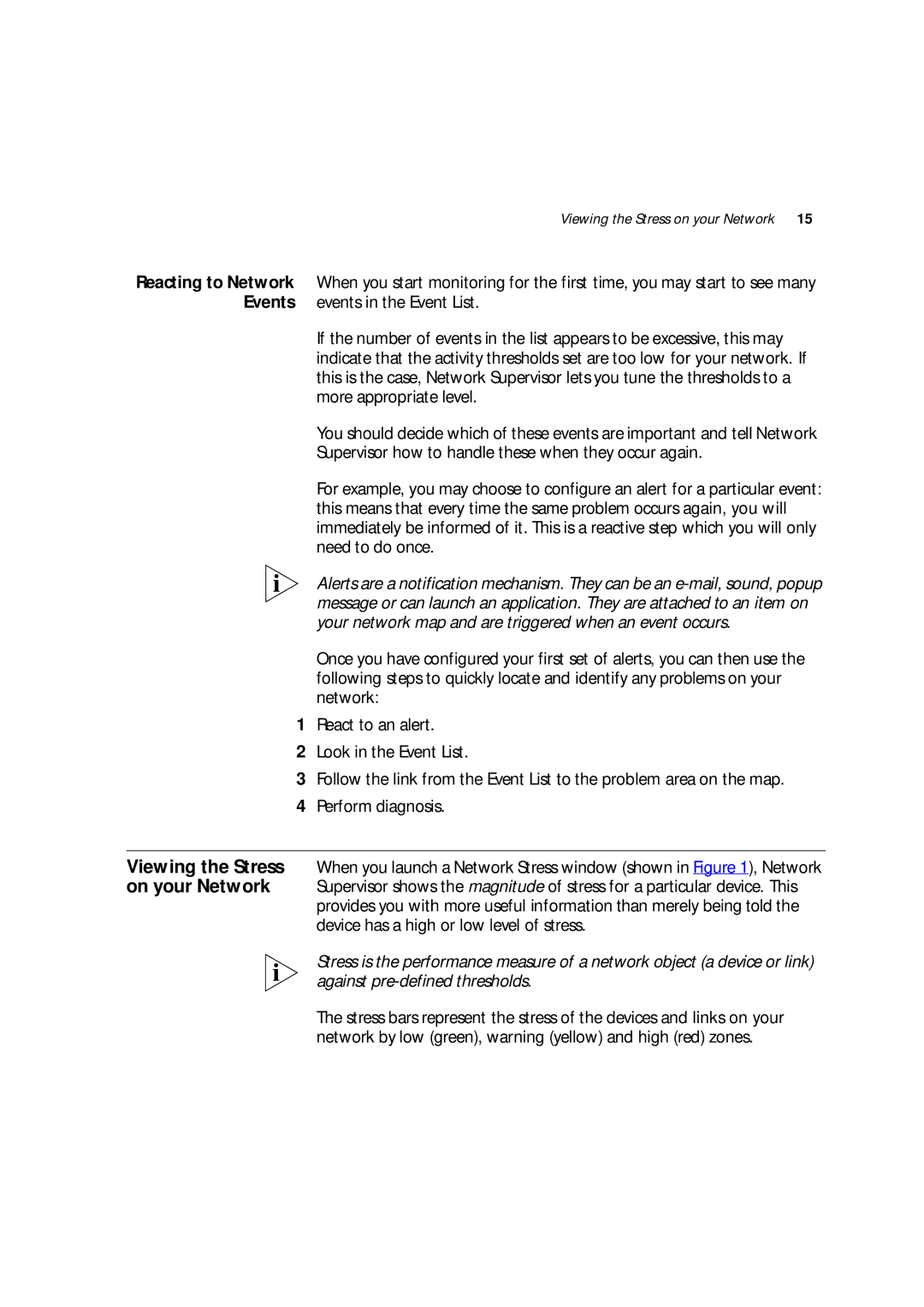 HP OfficeConnect/NetBuilder Router manual Viewing the Stress on your Network 