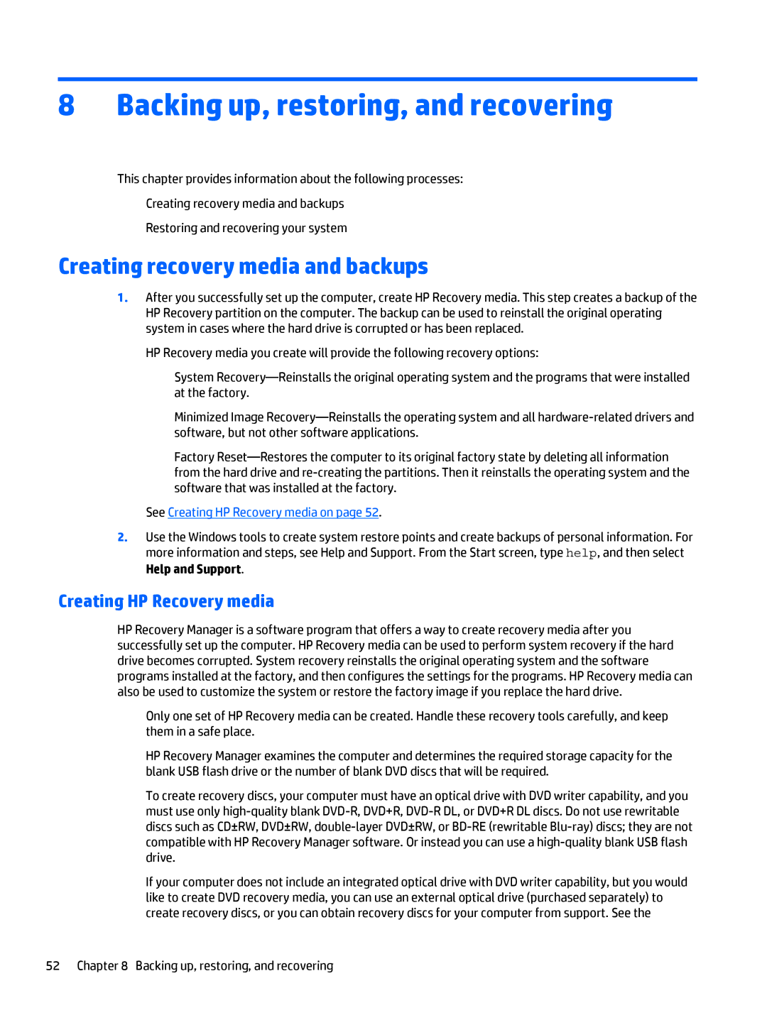 HP OMEN - 15t-5000 Backing up, restoring, and recovering, Creating recovery media and backups, Creating HP Recovery media 