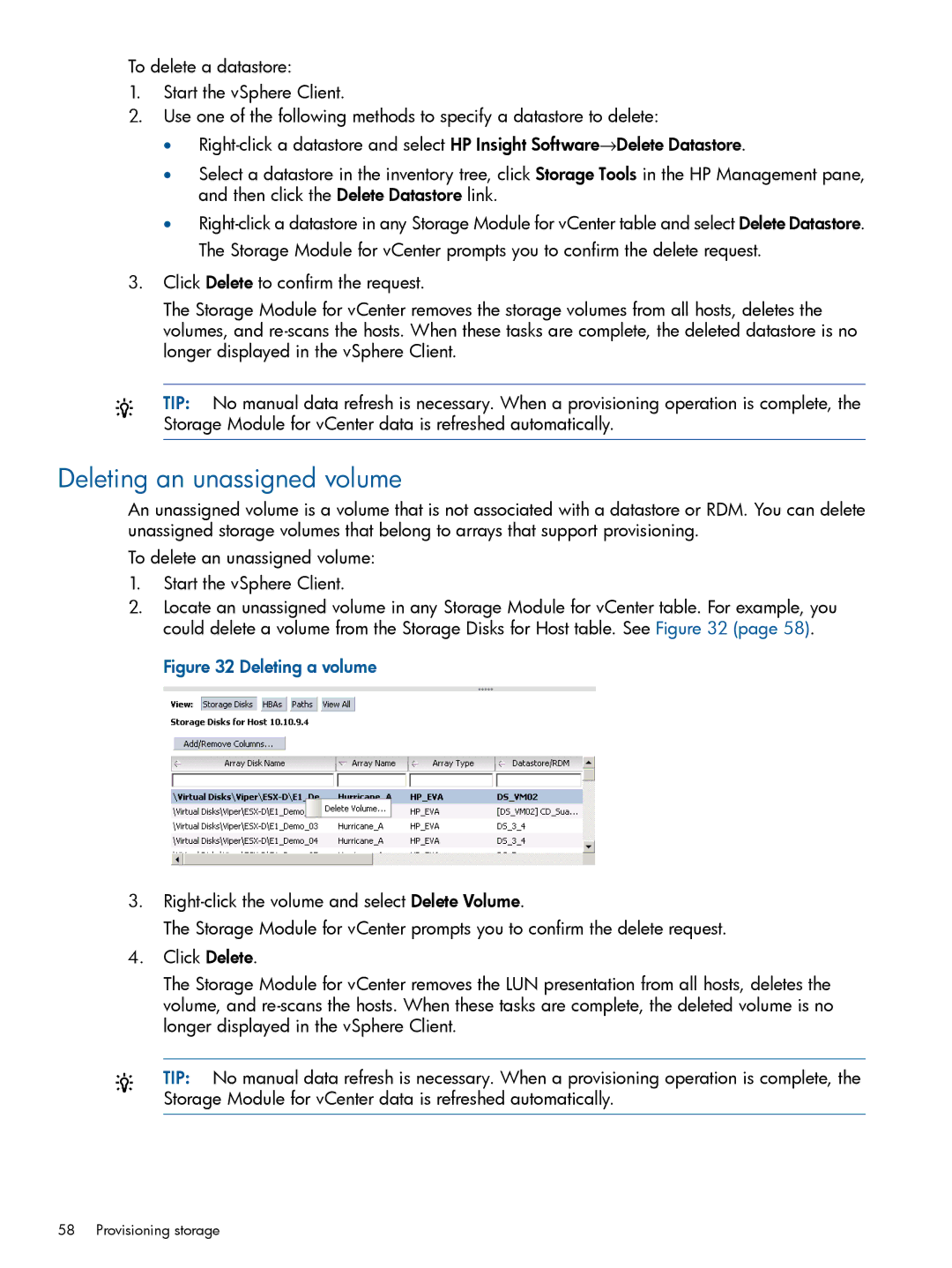 HP OneView for VMware vCenter/Operations Manager/Log Insight manual Deleting an unassigned volume, Deleting a volume 