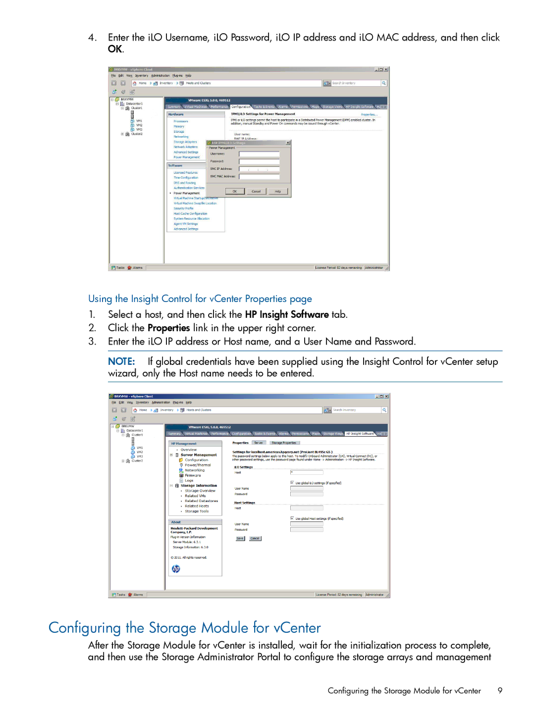 HP OneView for VMware vCenter/Operations Manager/Log Insight manual Configuring the Storage Module for vCenter 