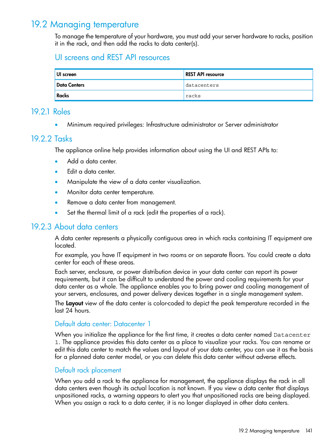 HP OneView manual Managing temperature, About data centers, Default data center Datacenter, Default rack placement 