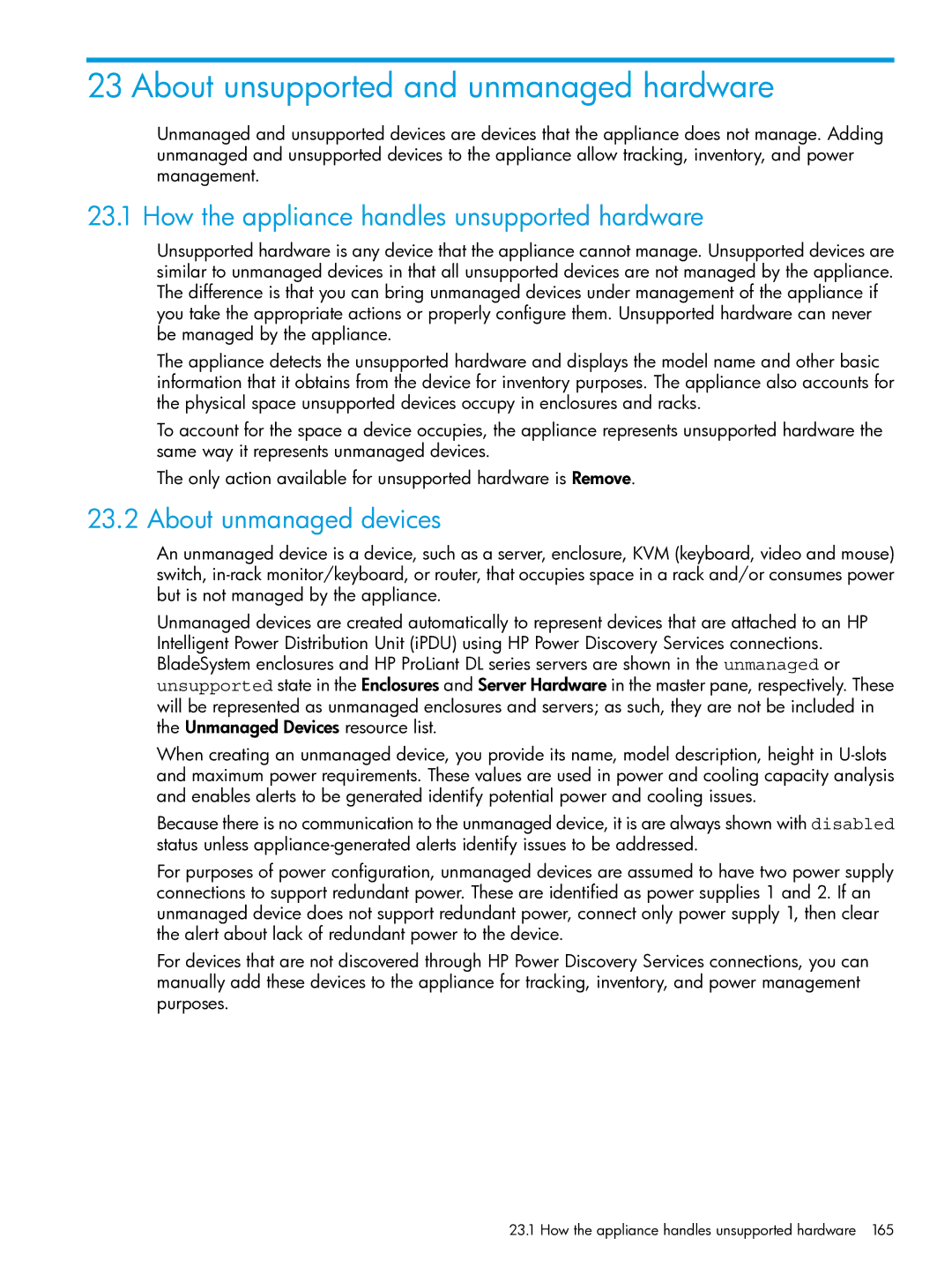 HP OneView manual About unsupported and unmanaged hardware, How the appliance handles unsupported hardware 