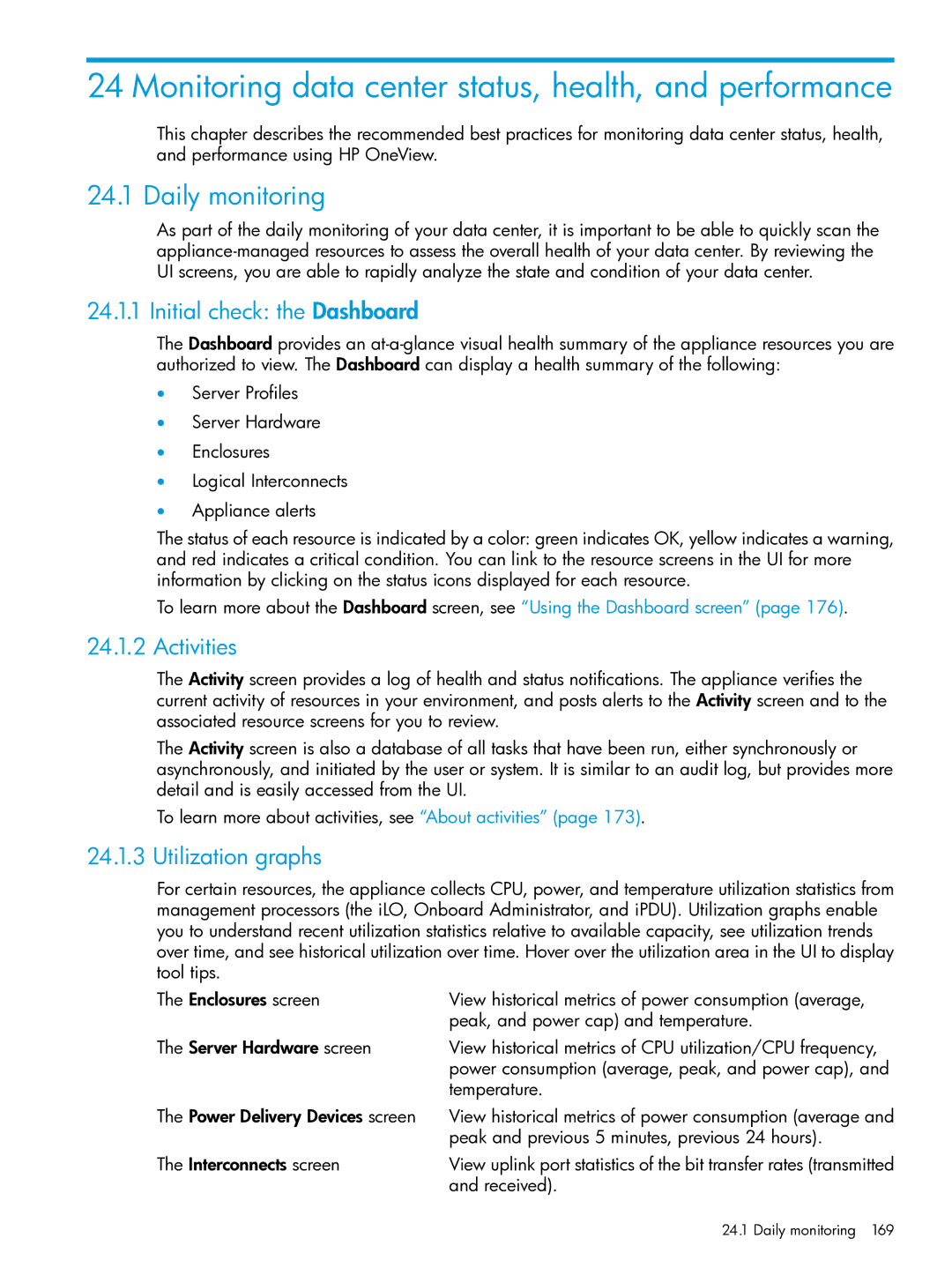 HP OneView manual Monitoring data center status, health, and performance, Daily monitoring, Initial check the Dashboard 