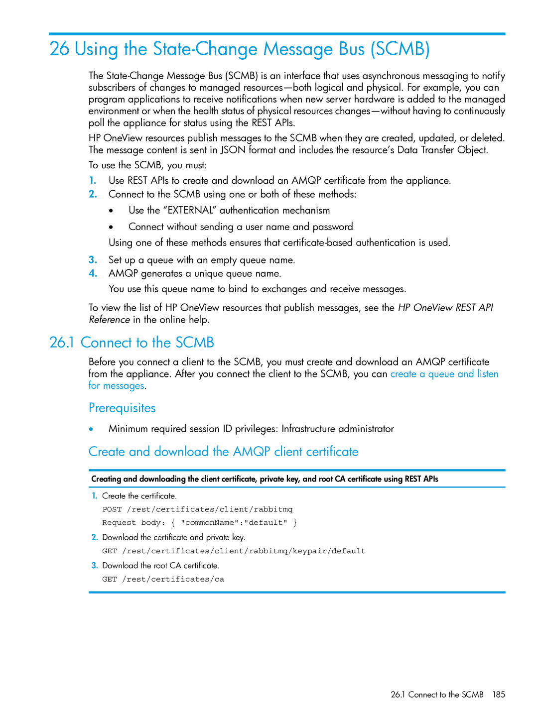 HP OneView Using the State-Change Message Bus Scmb, Connect to the Scmb, Create and download the Amqp client certificate 