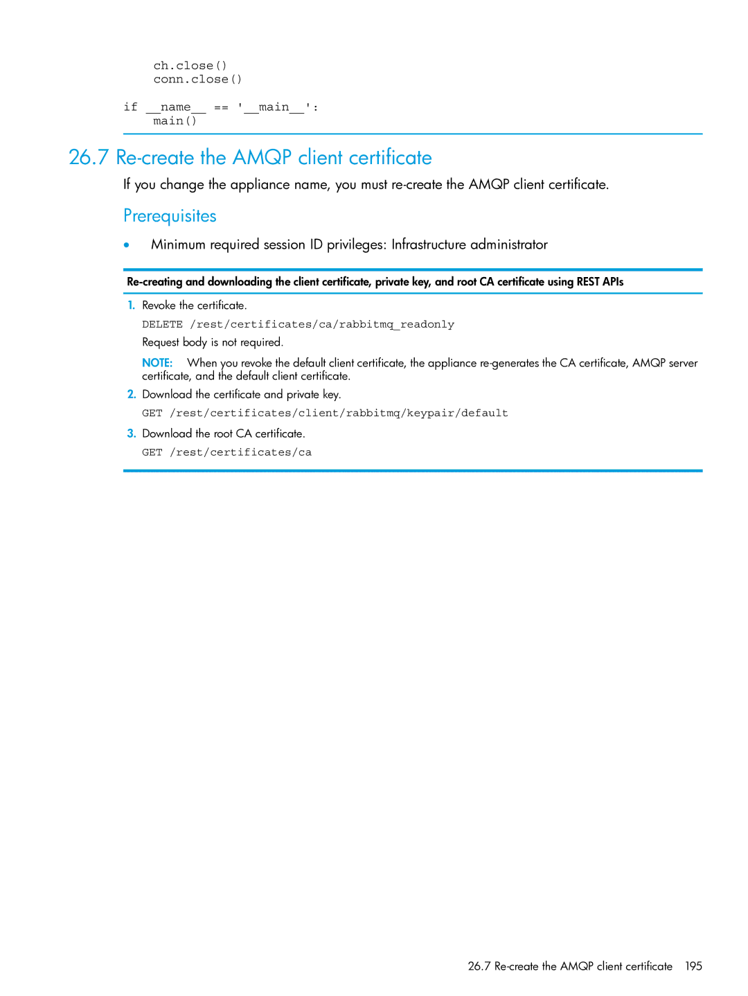 HP OneView manual Re-create the Amqp client certificate, Delete /rest/certificates/ca/rabbitmqreadonly 