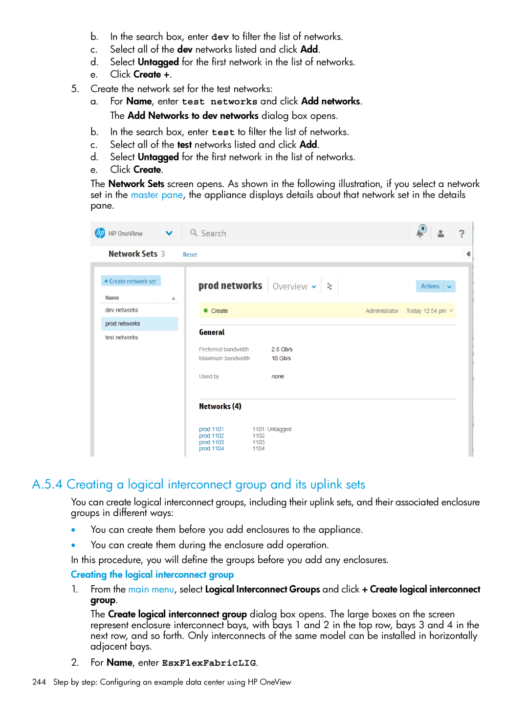 HP OneView manual Creating a logical interconnect group and its uplink sets, Creating the logical interconnect group 