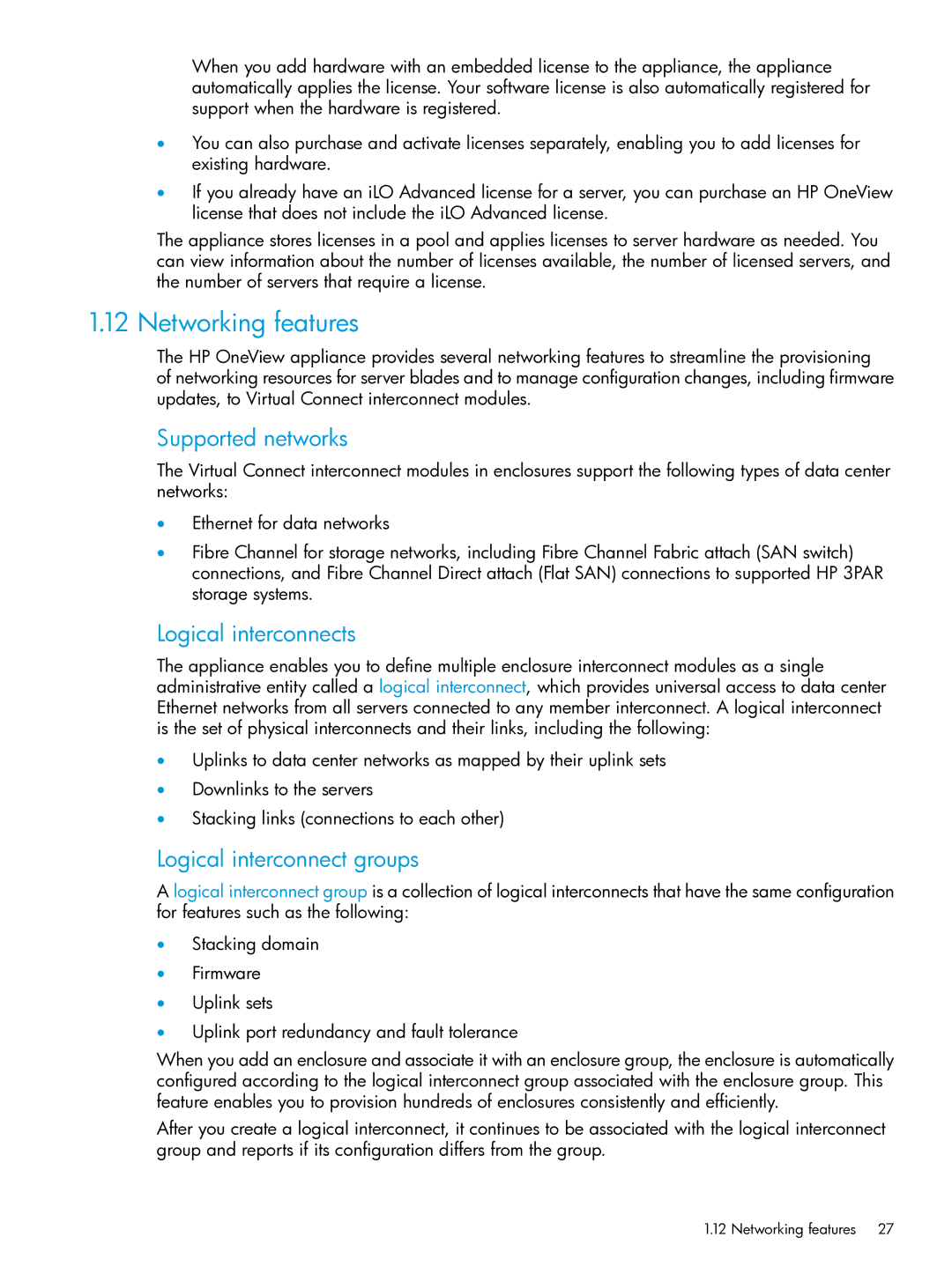 HP OneView manual Networking features, Supported networks, Logical interconnects, Logical interconnect groups 