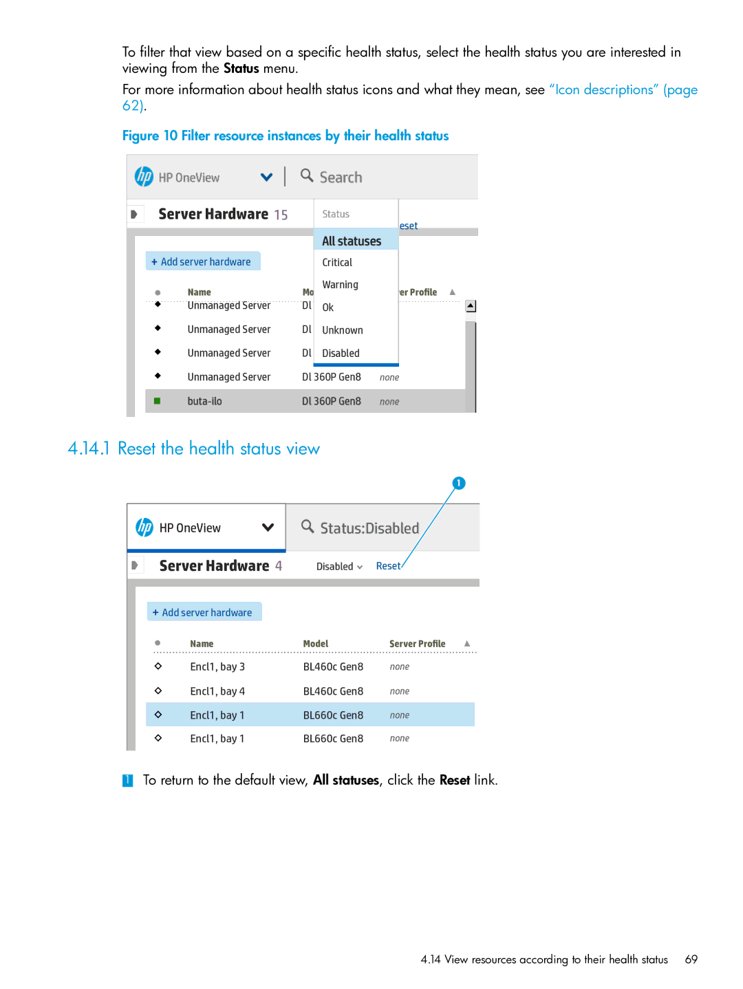 HP OneView manual Reset the health status view, View resources according to their health status 