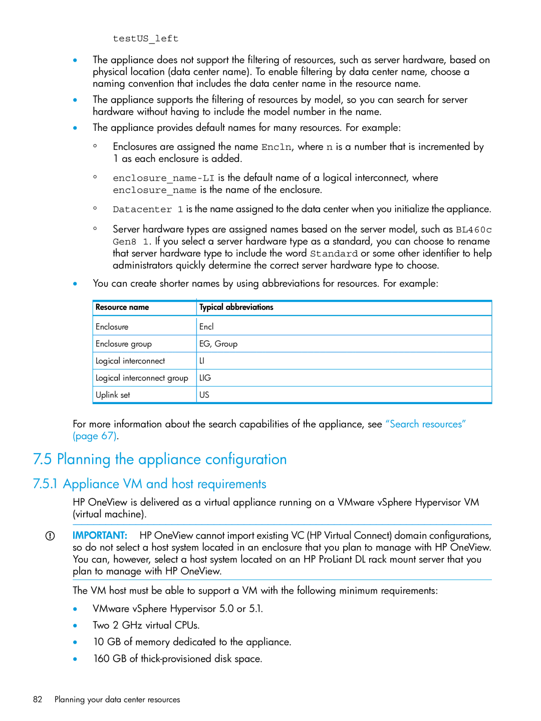 HP OneView manual Planning the appliance configuration, Appliance VM and host requirements, Resource name 