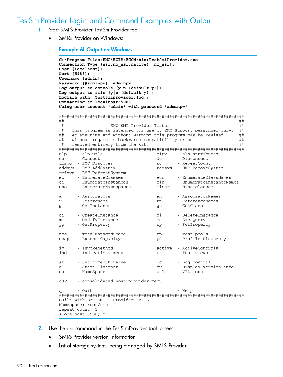 HP Online Import Software manual TestSmiProvider Login and Command Examples with Output, Example 61 Output on Windows 