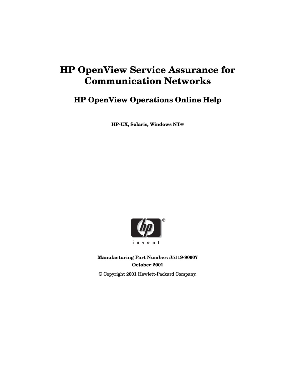 HP OPENVIEW J5119-90007 manual HP OpenView Service Assurance for Communication Networks, October 