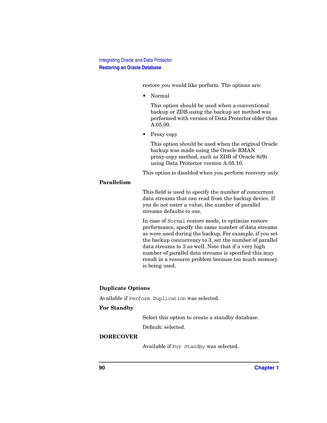 HP OpenView Storage B6960-96008 manual Parallelism, Duplicate Options, For Standby, Dorecover 