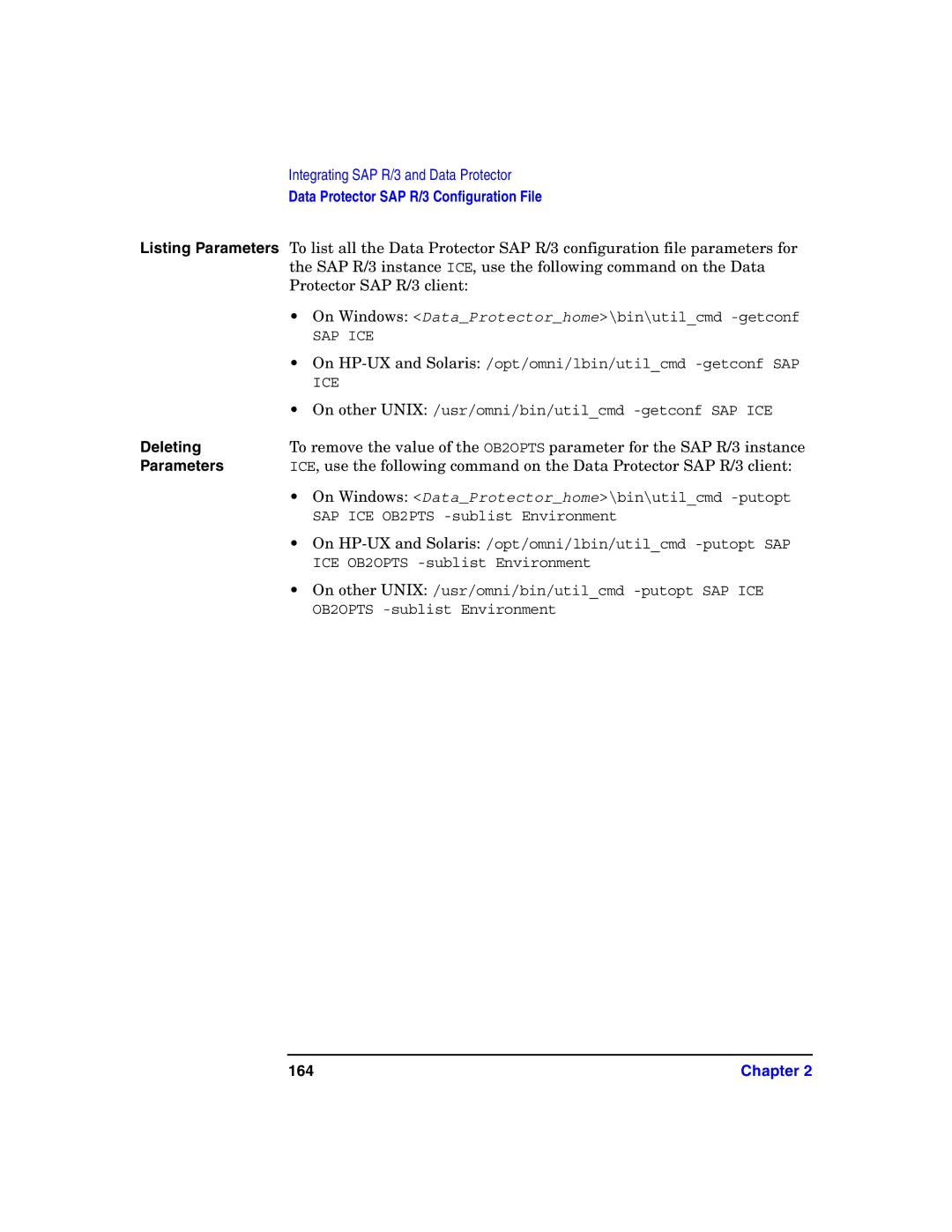 HP OpenView Storage B6960-96008 Listing Parameters, SAP R/3 instance ICE, use the following command on the Data, Deleting 