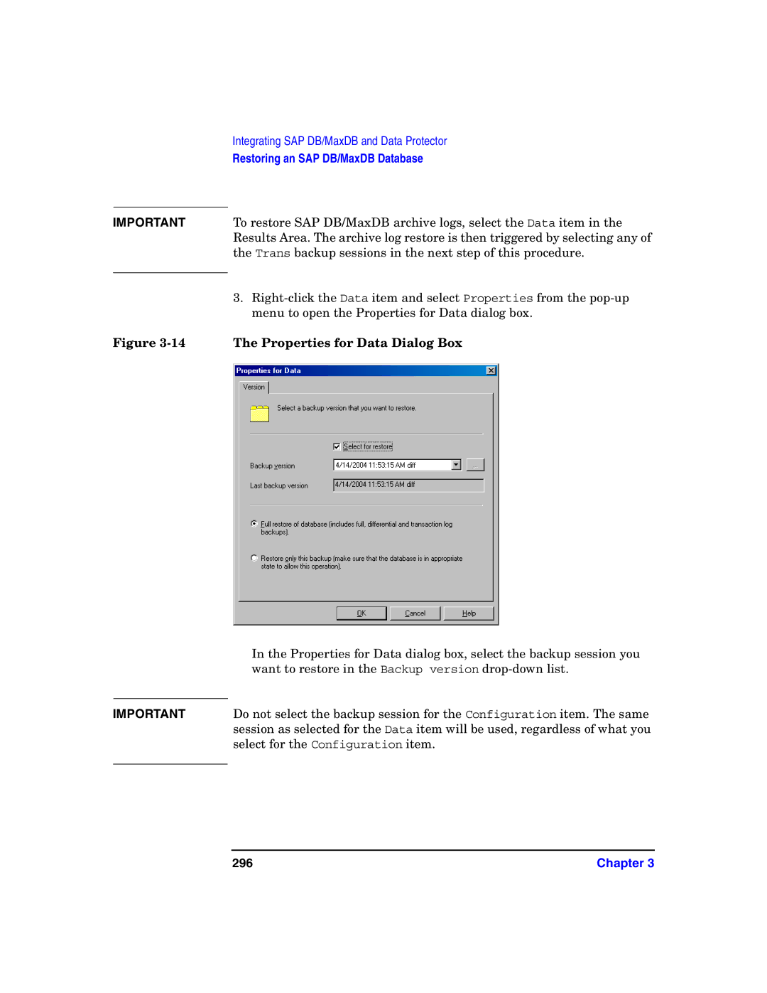 HP OpenView Storage B6960-96008 manual Properties for Data Dialog Box, 296 