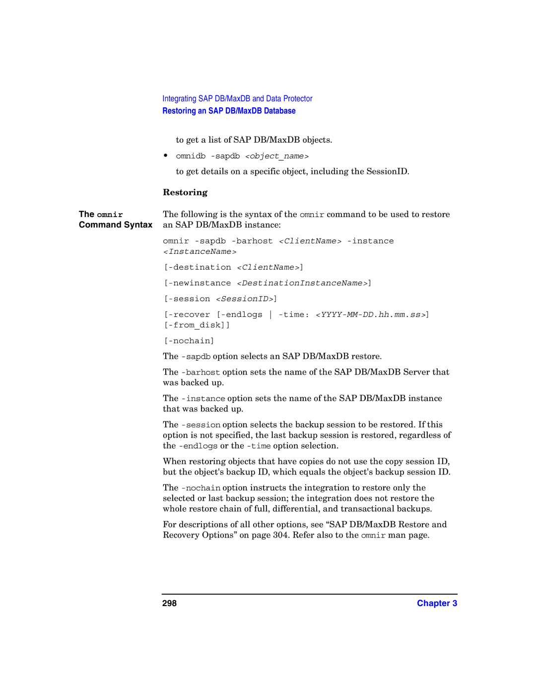 HP OpenView Storage B6960-96008 To get a list of SAP DB/MaxDB objects, Restoring, Command Syntax an SAP DB/MaxDB instance 