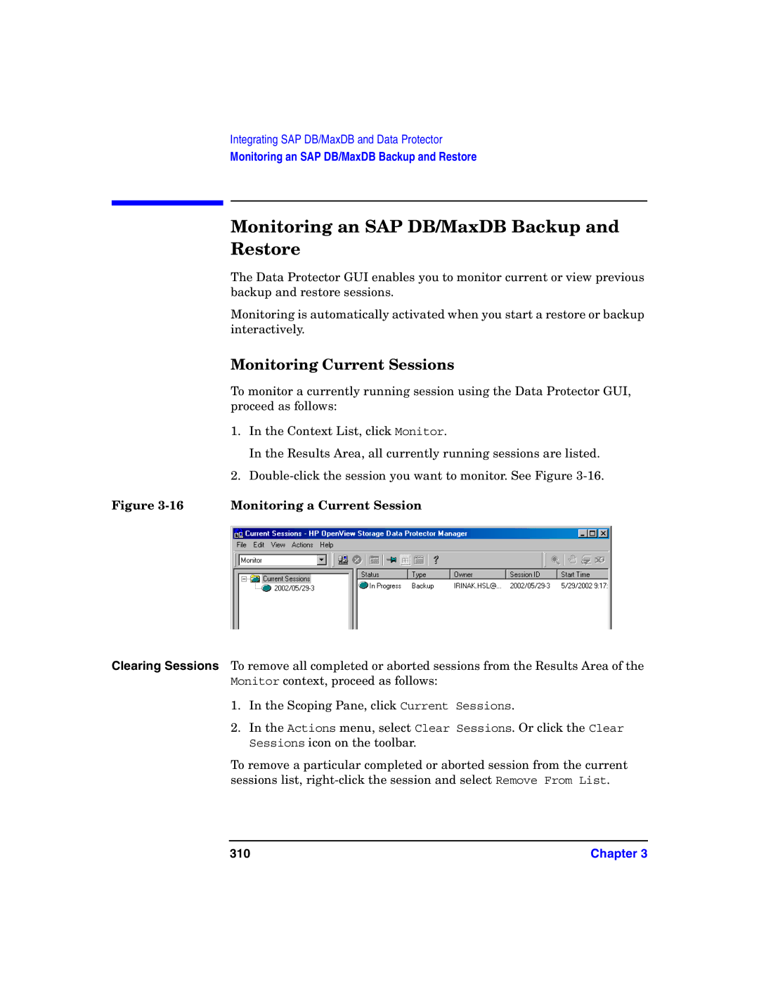 HP OpenView Storage B6960-96008 manual Monitoring an SAP DB/MaxDB Backup Restore, 310 