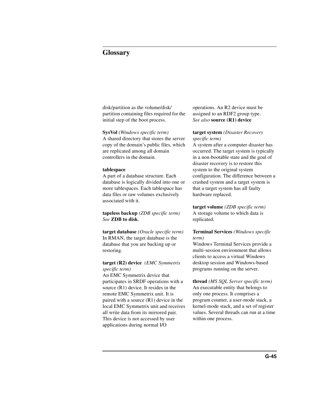 HP OpenView Storage B6960-96008 manual Tablespace, Target R2 device EMC Symmetrix, See also source R1 device 