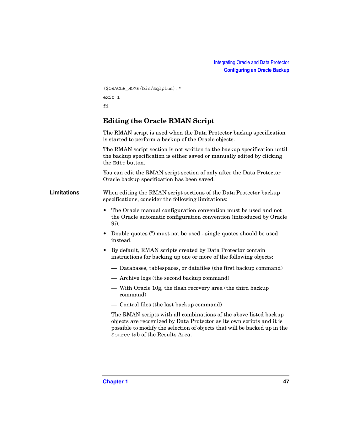 HP OpenView Storage B6960-96008 manual Editing the Oracle Rman Script, Limitations 