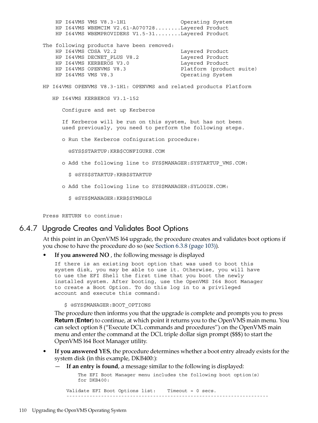 HP OpenVMS 8.x manual Upgrade Creates and Validates Boot Options 