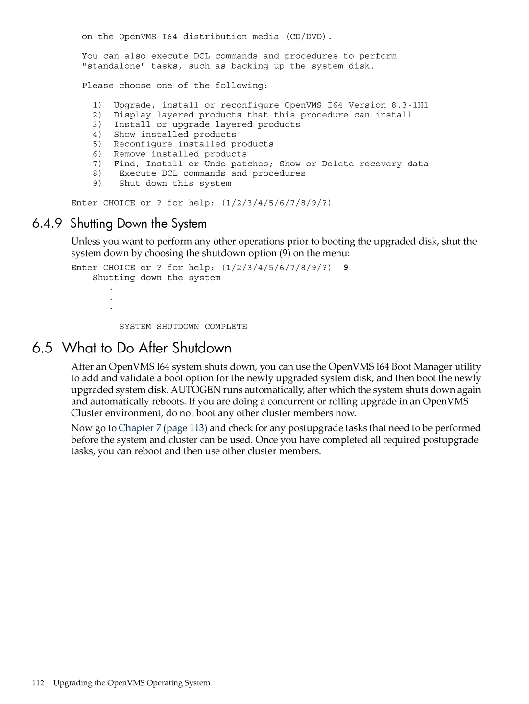 HP OpenVMS 8.x manual What to Do After Shutdown, Shutting Down the System 