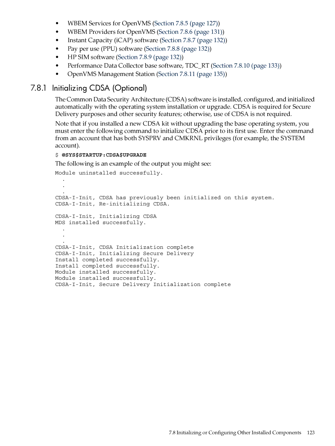 HP OpenVMS 8.x manual Initializing Cdsa Optional, Following is an example of the output you might see 