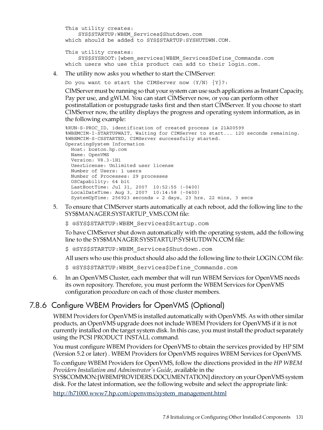 HP OpenVMS 8.x manual Configure Wbem Providers for OpenVMS Optional, Utility now asks you whether to start the CIMServer 