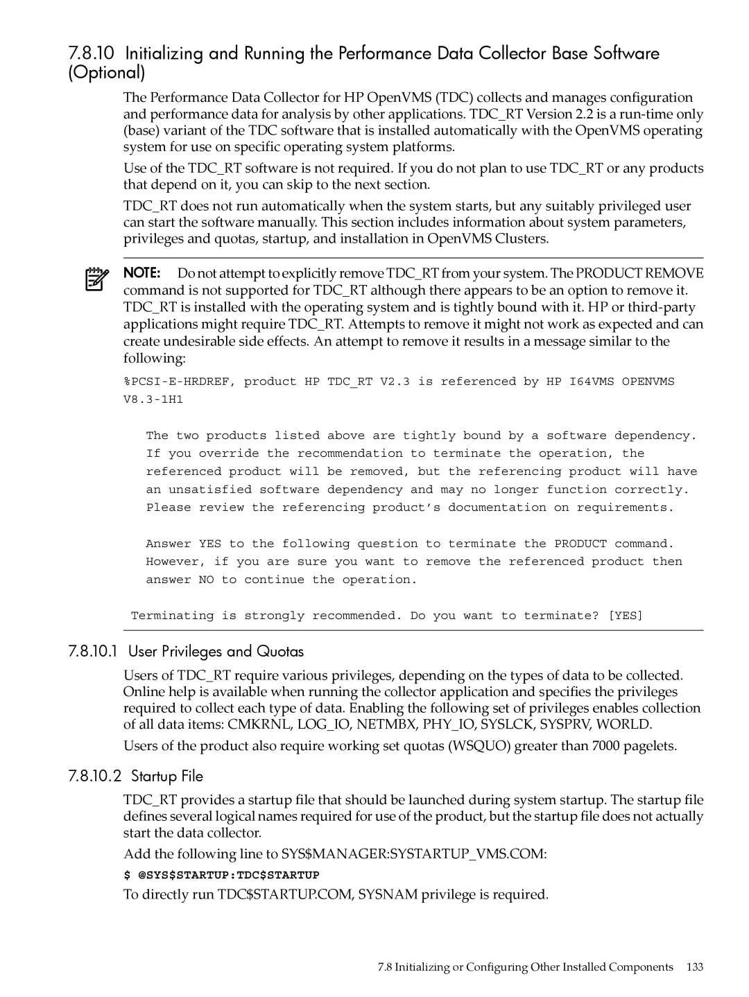 HP OpenVMS 8.x manual User Privileges and Quotas, Startup File 