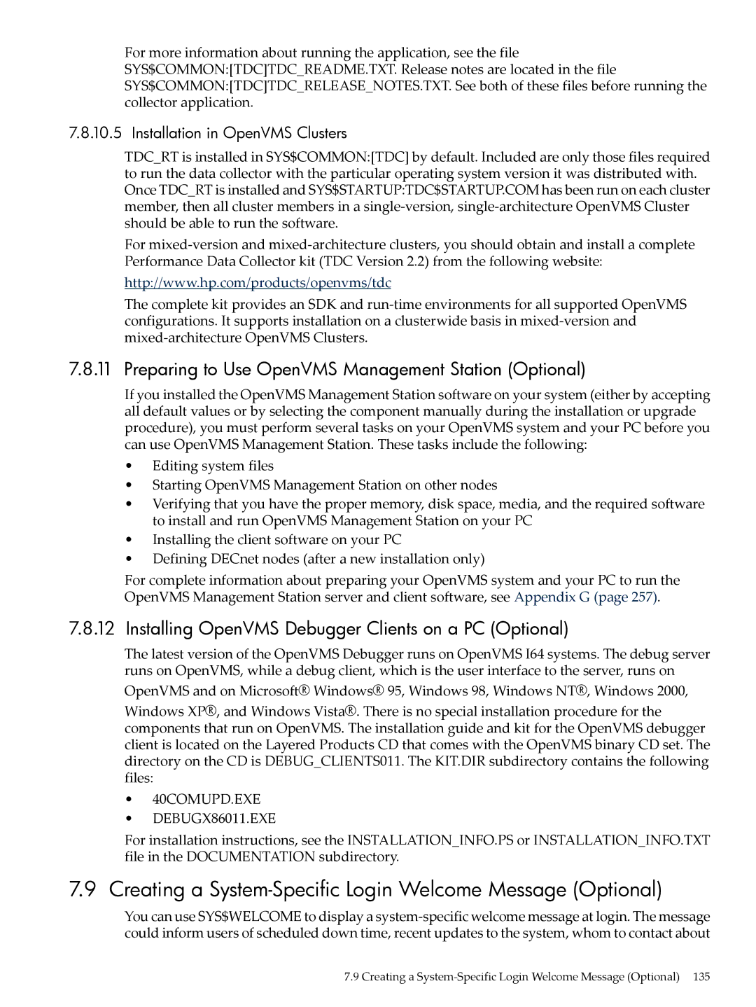 HP OpenVMS 8.x manual Creating a System-Specific Login Welcome Message Optional, Installation in OpenVMS Clusters 