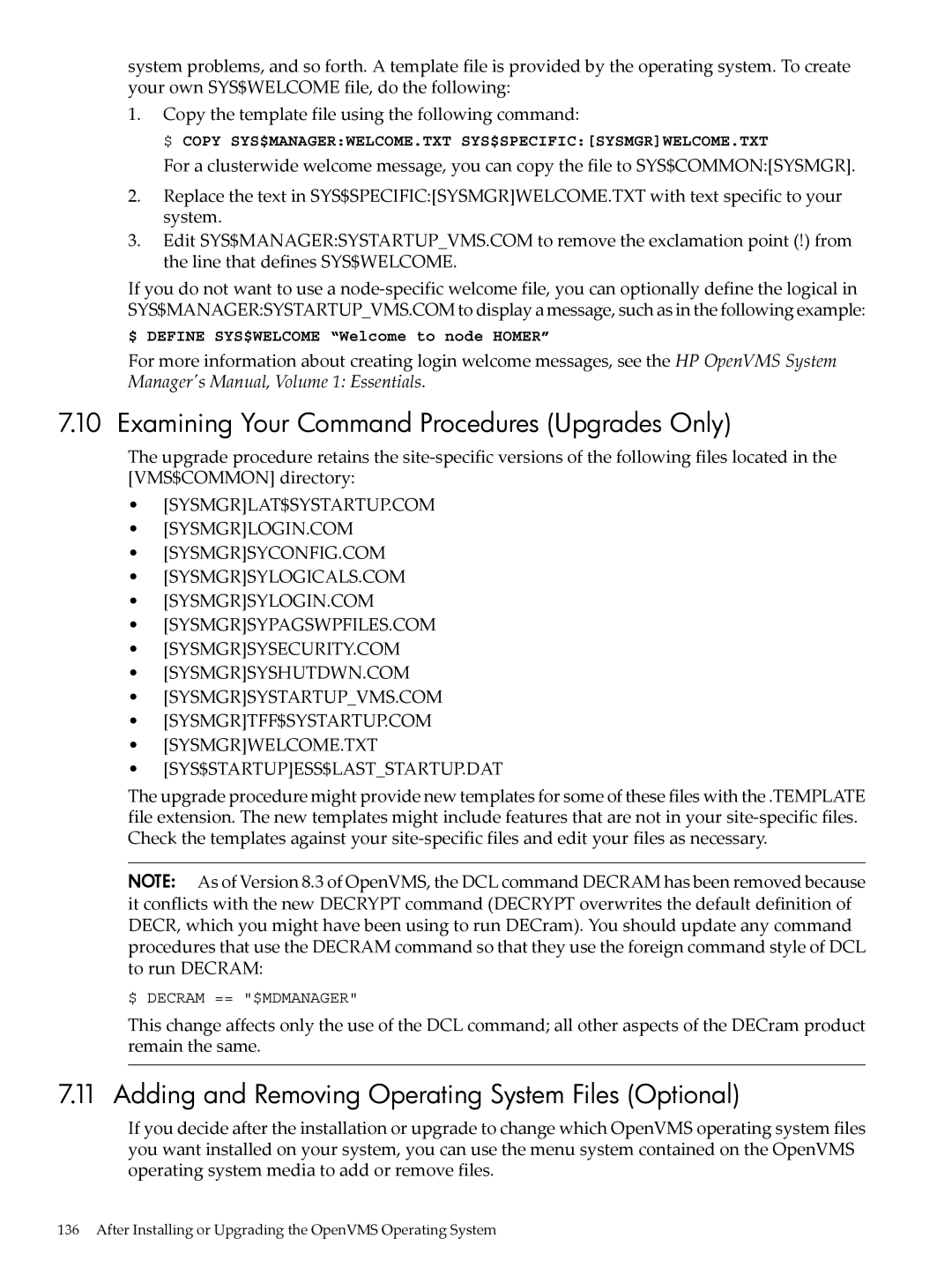 HP OpenVMS 8.x manual Examining Your Command Procedures Upgrades Only, Adding and Removing Operating System Files Optional 