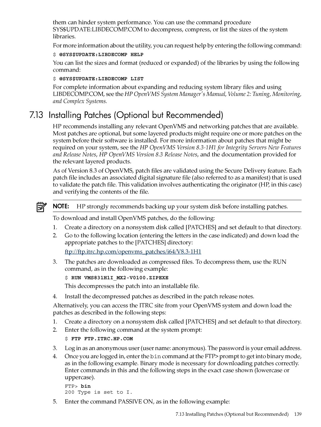 HP OpenVMS 8.x Installing Patches Optional but Recommended, Enter the command Passive ON, as in the following example 