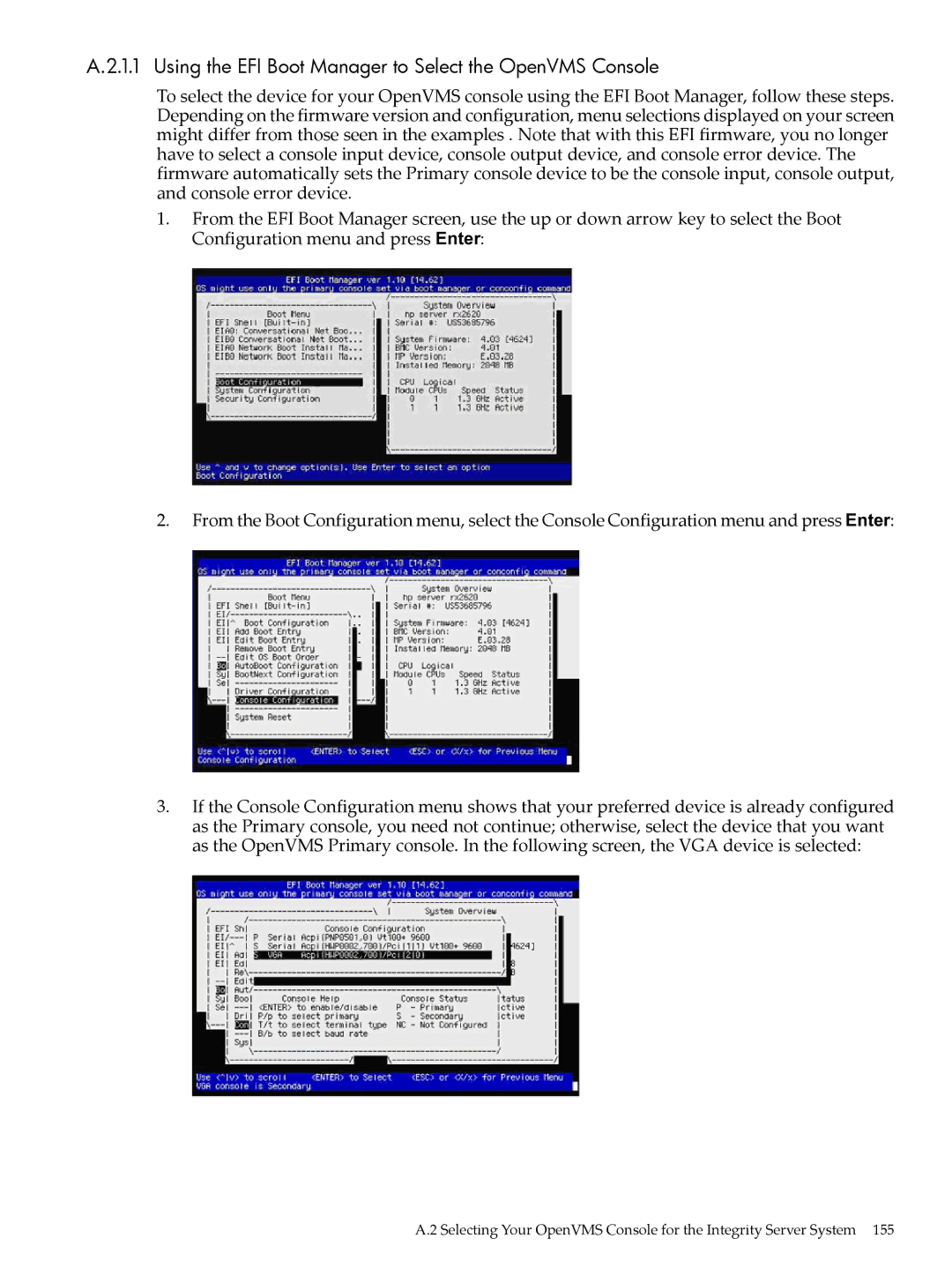 HP OpenVMS 8.x manual Using the EFI Boot Manager to Select the OpenVMS Console 