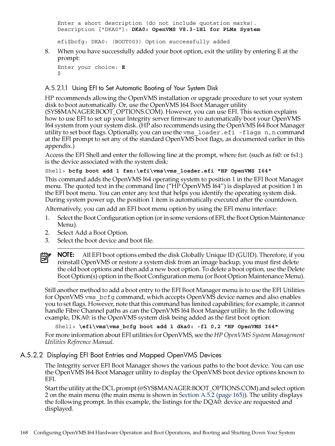 HP OpenVMS 8.x manual Displaying EFI Boot Entries and Mapped OpenVMS Devices 