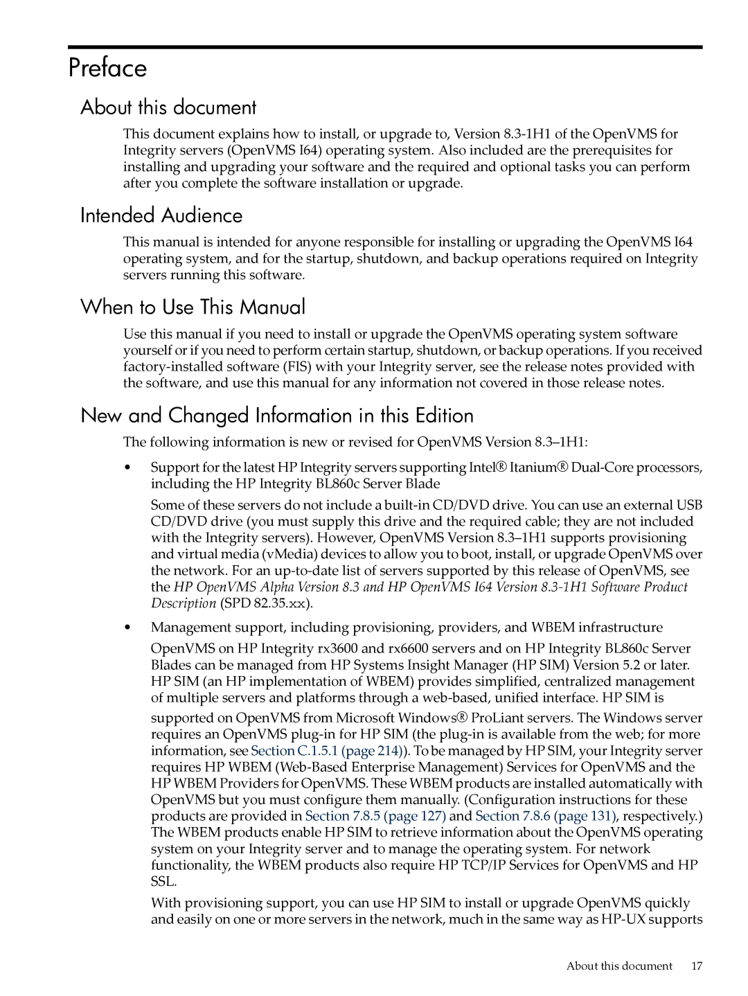 HP OpenVMS 8.x manual Preface, About this document, Intended Audience, When to Use This Manual 