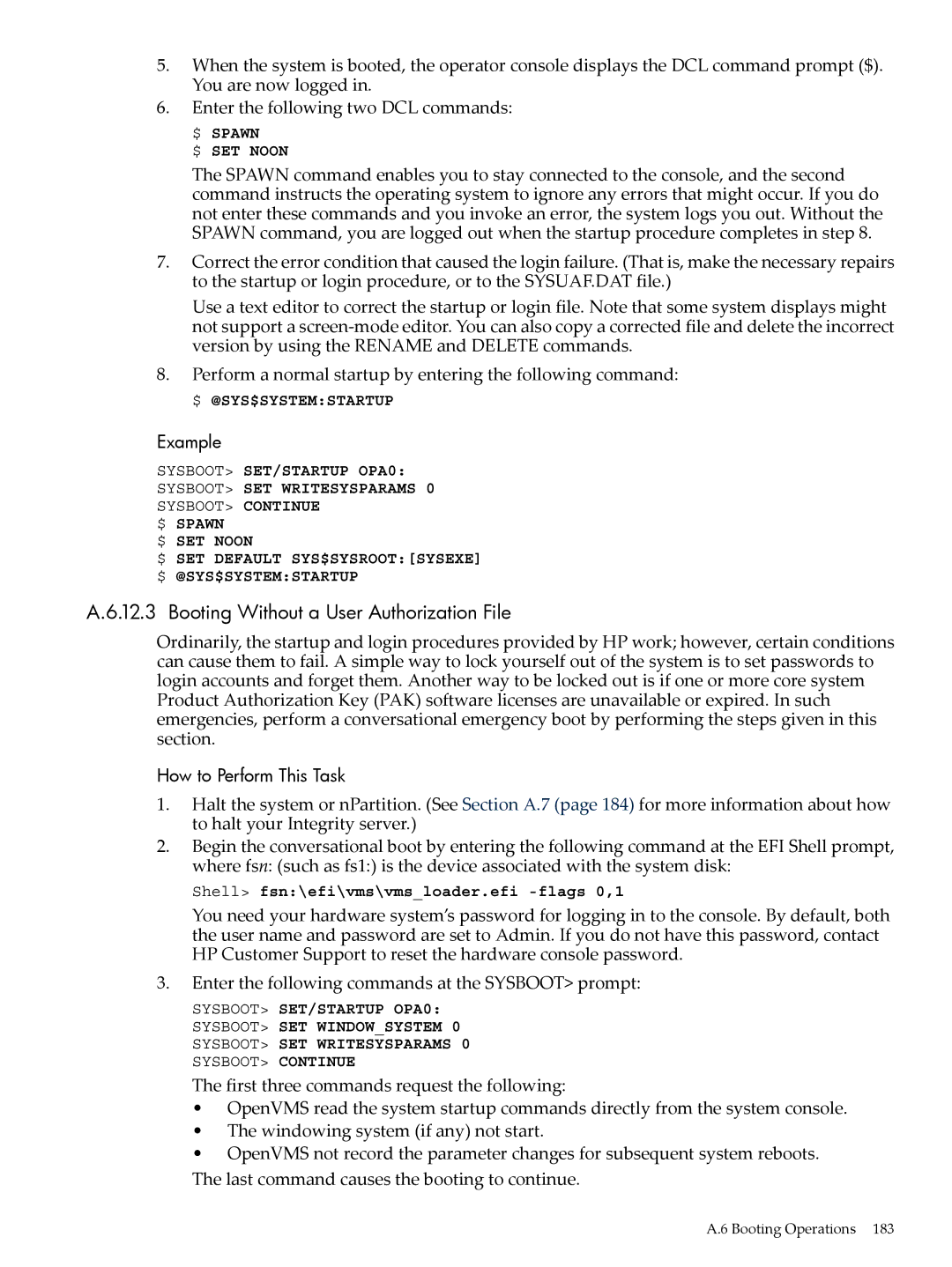 HP OpenVMS 8.x manual Booting Without a User Authorization File 