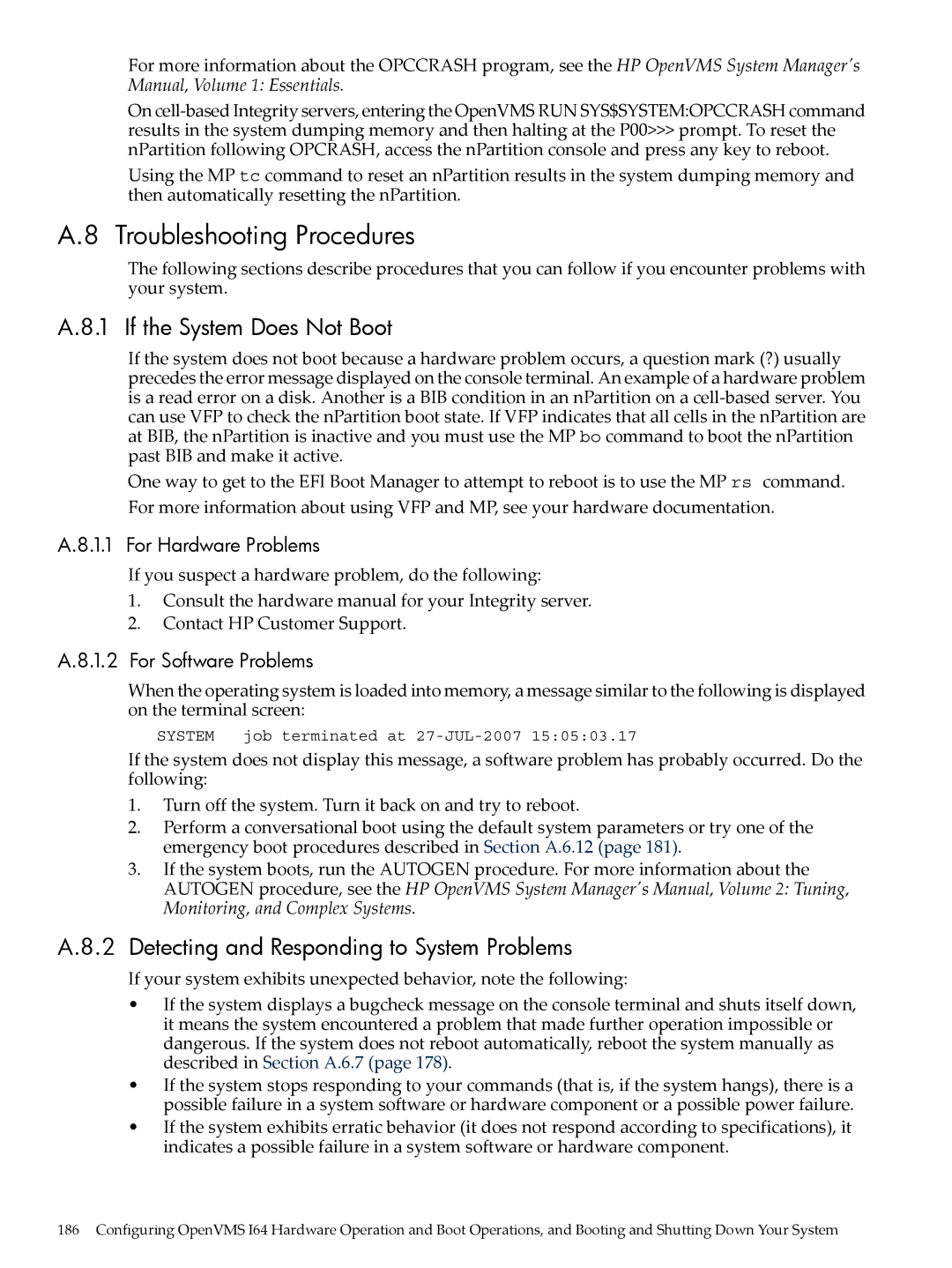 HP OpenVMS 8.x manual Troubleshooting Procedures, If the System Does Not Boot, Detecting and Responding to System Problems 