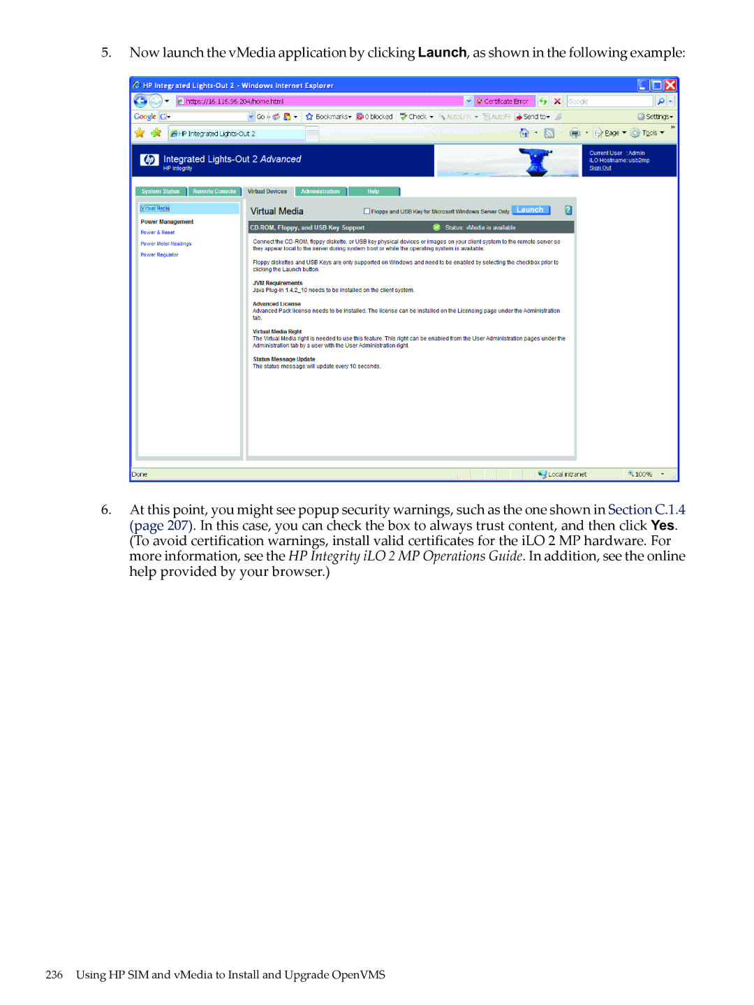 HP OpenVMS 8.x manual Using HP SIM and vMedia to Install and Upgrade OpenVMS 