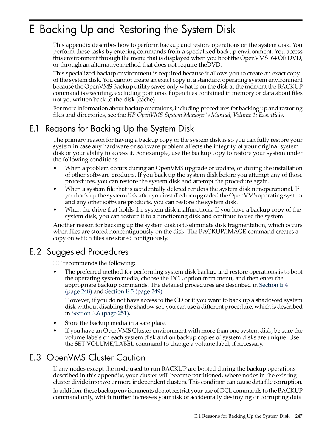 HP OpenVMS 8.x Backing Up and Restoring the System Disk, Reasons for Backing Up the System Disk, Suggested Procedures 