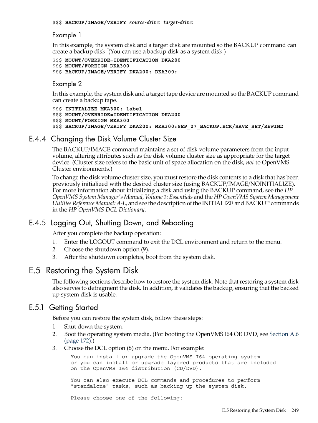 HP OpenVMS 8.x Restoring the System Disk, Changing the Disk Volume Cluster Size, Logging Out, Shutting Down, and Rebooting 