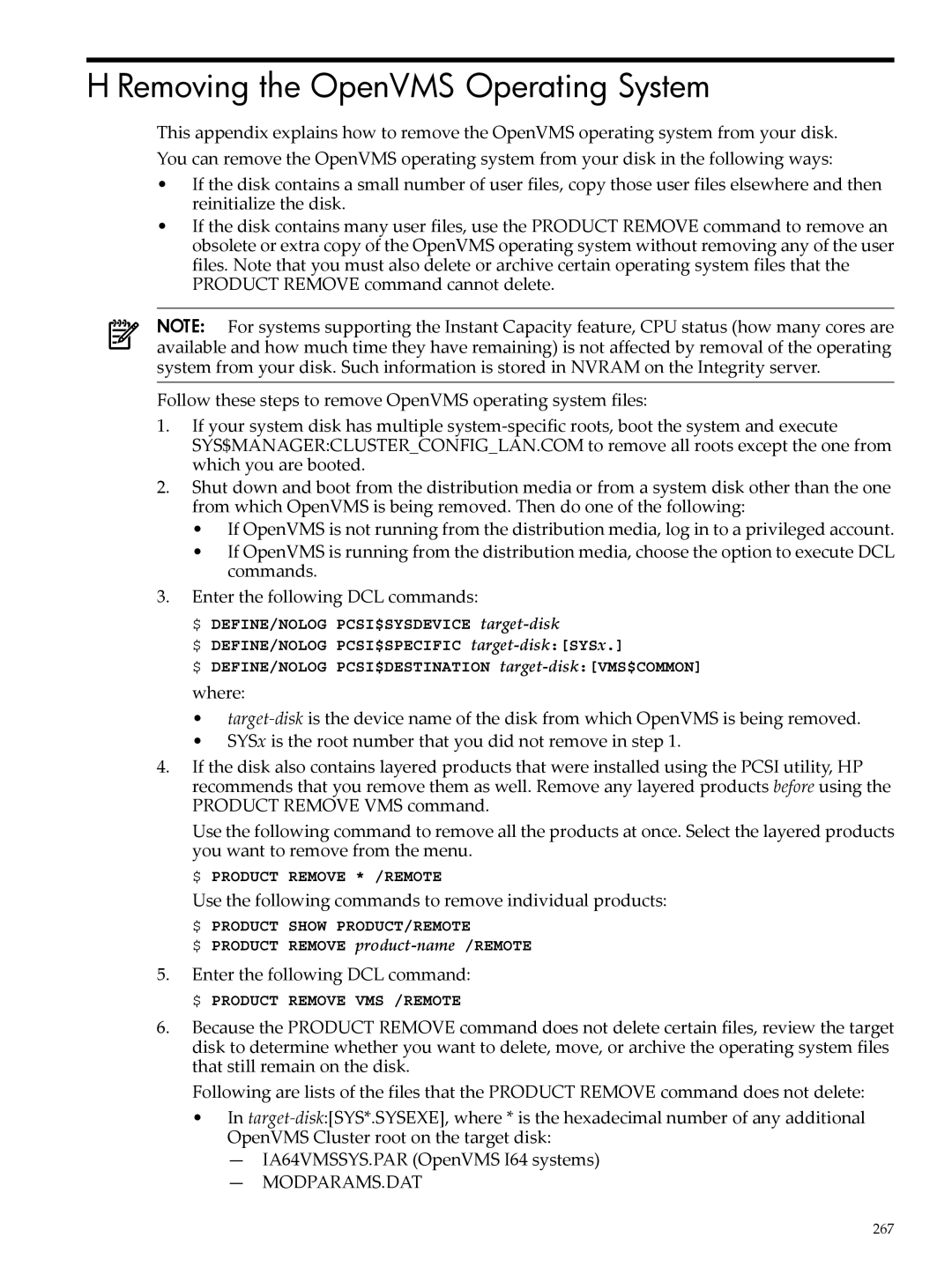 HP OpenVMS 8.x manual Removing the OpenVMS Operating System, Use the following commands to remove individual products 