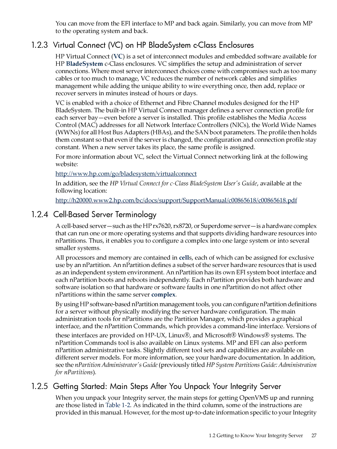 HP OpenVMS 8.x manual Virtual Connect VC on HP BladeSystem c-Class Enclosures, Cell-Based Server Terminology 