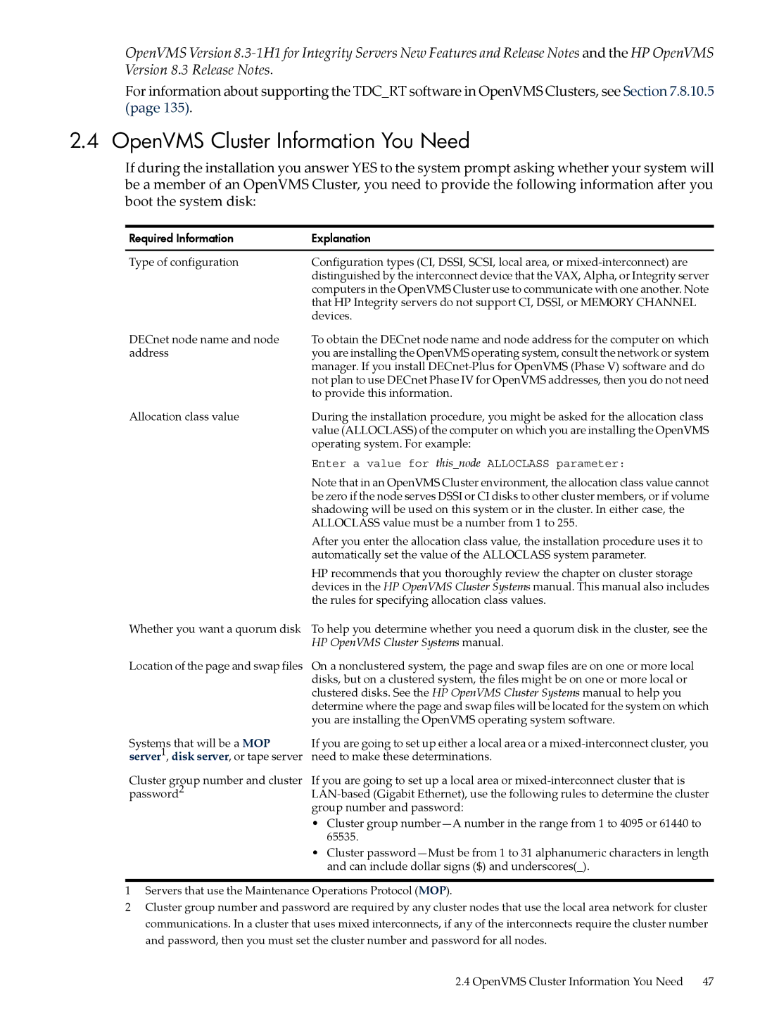 HP OpenVMS 8.x manual OpenVMS Cluster Information You Need, Type of configuration 