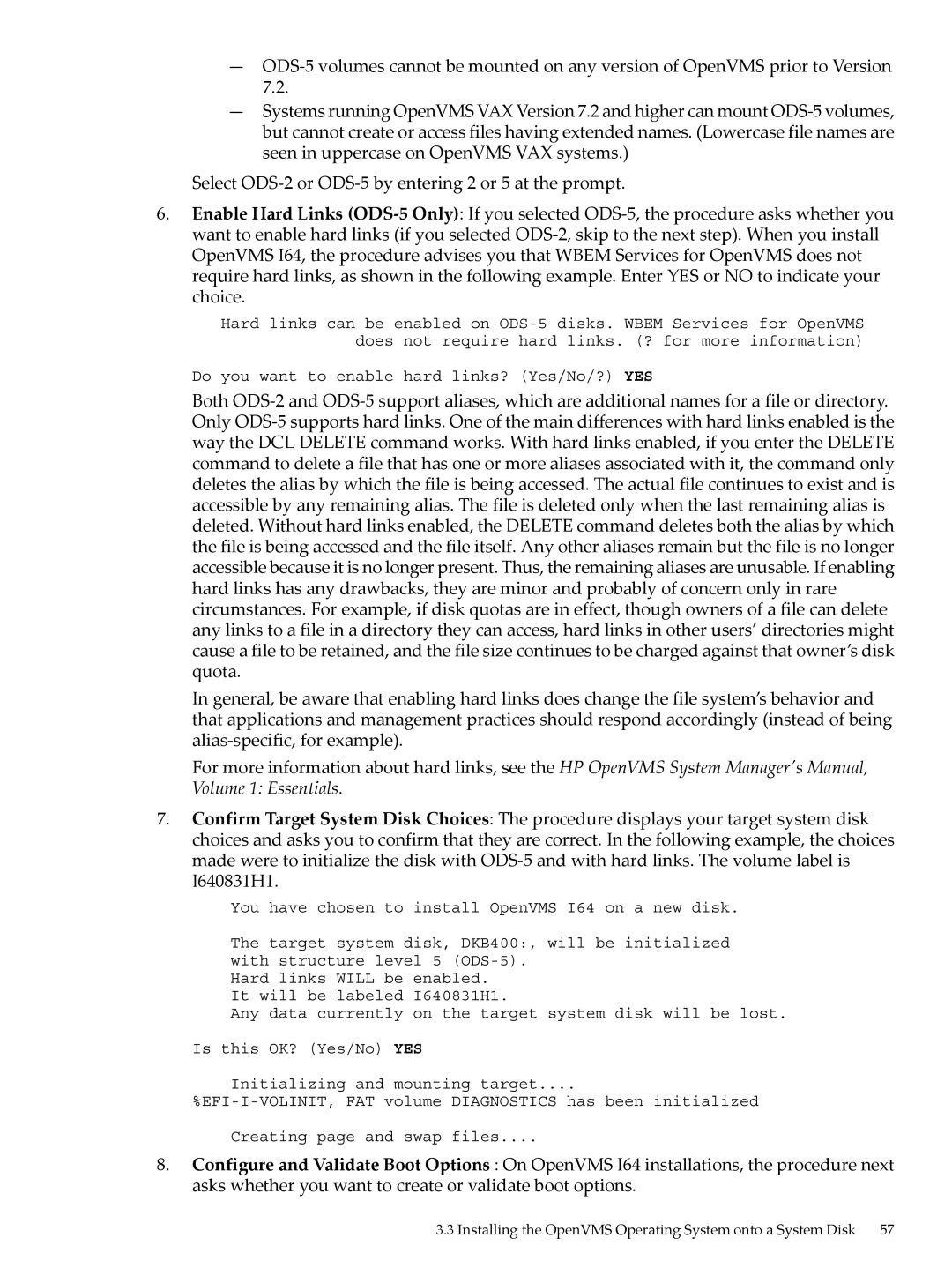 HP OpenVMS 8.x manual Installing the OpenVMS Operating System onto a System Disk 