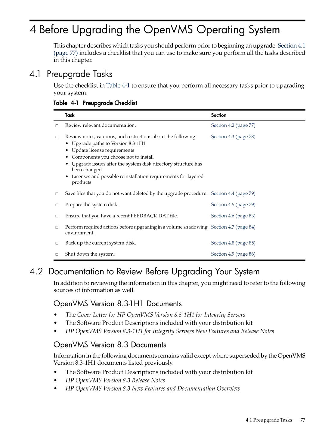 HP OpenVMS 8.x manual Before Upgrading the OpenVMS Operating System, Preupgrade Tasks, Preupgrade Checklist 